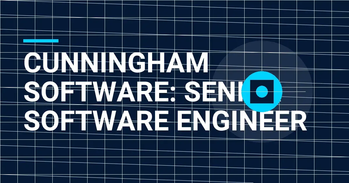 Cunningham Software: Senior Software Engineer