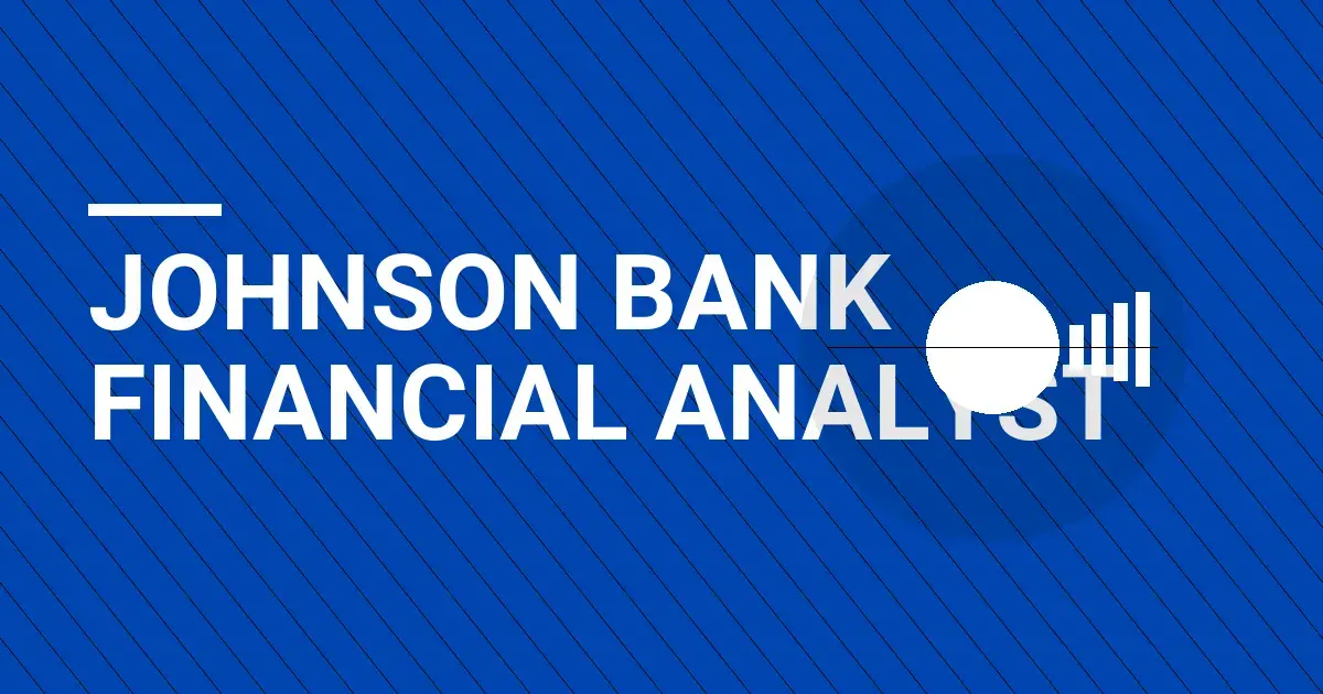Johnson Bank Financial Analyst