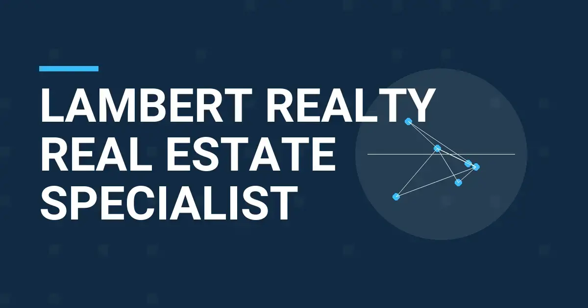Lambert Realty Real Estate Specialist