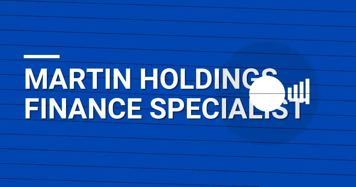 Martin Holdings Finance Specialist