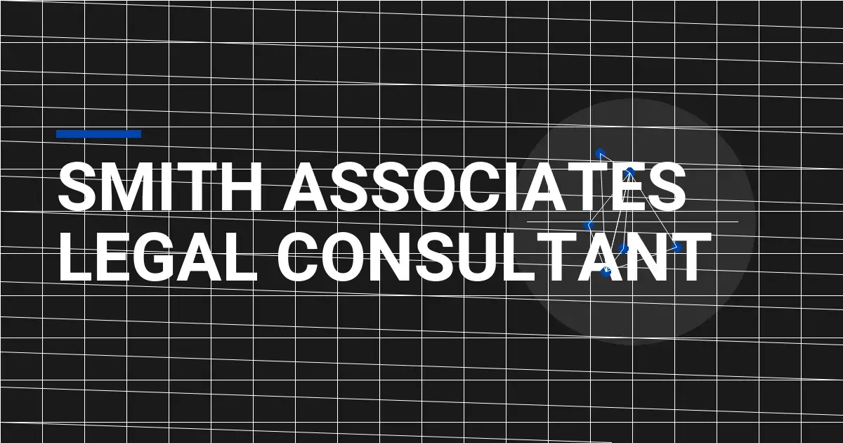 Smith Associates Legal Consultant