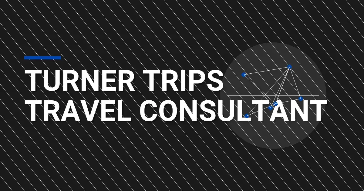 Turner Trips Travel Consultant