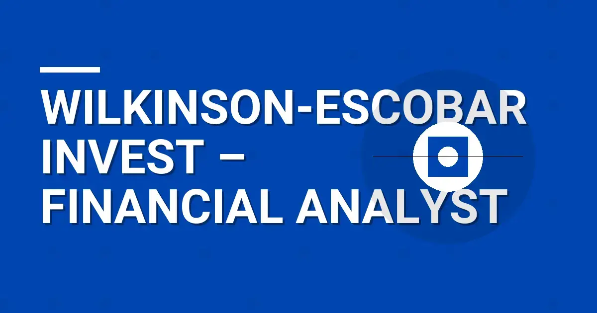 Wilkinson-Escobar Invest – Financial Analyst