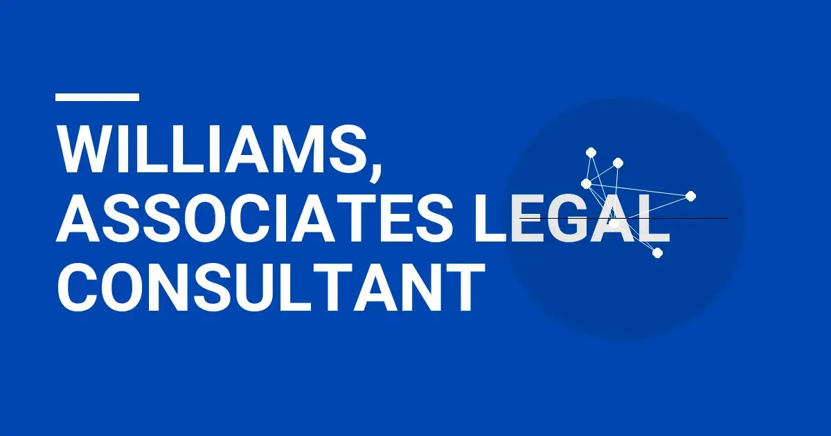 Williams, Associates Legal Consultant
