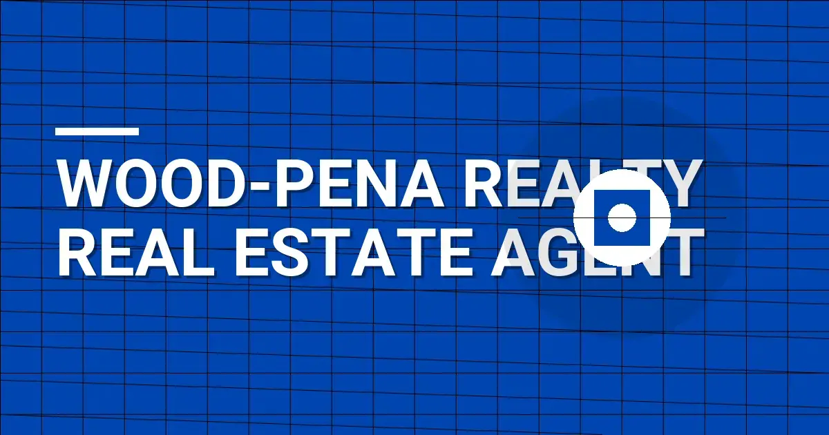 Wood-Pena Realty Real Estate Agent
